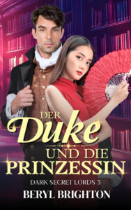 Cover zu "Der Duke und die Prinzessin" – mit einem Paar . Die Frua mit einem roten Fächer