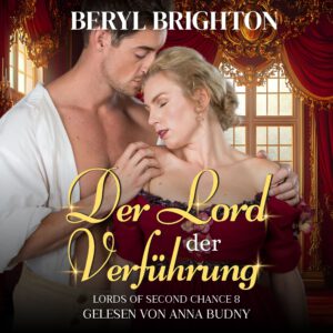 Hörbuch Cover zu "Der Lord der Verführung – mit einem Paar in historischer Kleidung“